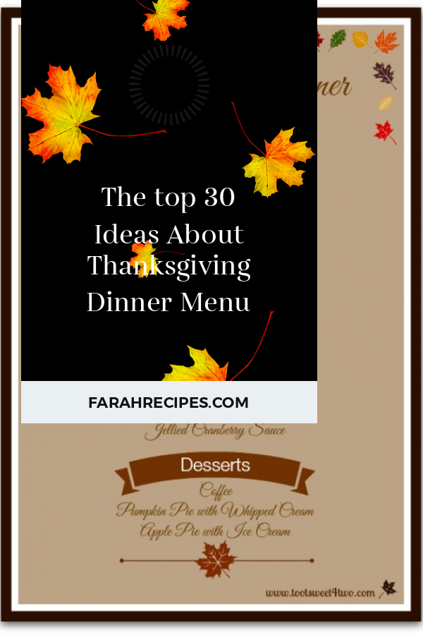 The top 30 Ideas About Thanksgiving Dinner Menu Most Popular Ideas of